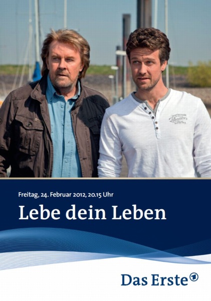 Lebe Dein Leben – TV-Film – HDTV – SD/720p » Serienjunkies : Downloads ...