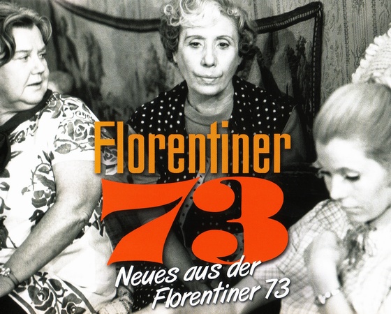 Neues Aus Der Florentiner 73 Neues Aus Der Florentiner 73